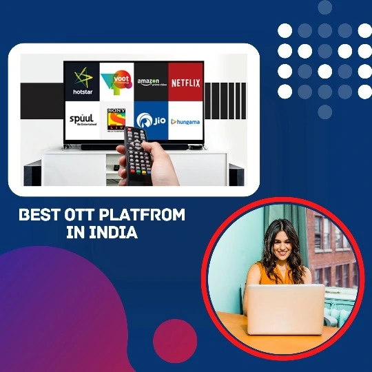  OTT Platforms Service Provider in Noida